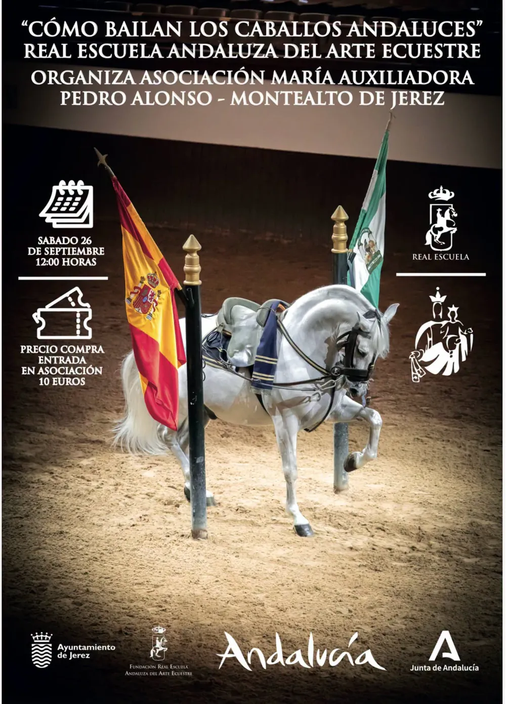 Poster of the “How the Andalusian Horses Dance” Charity Gala at the Royal Andalusian School of Equestrian Art